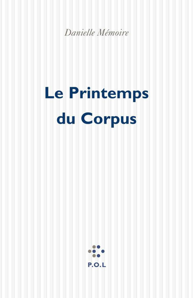 Le Printemps du Corpus (9782867448263-front-cover)