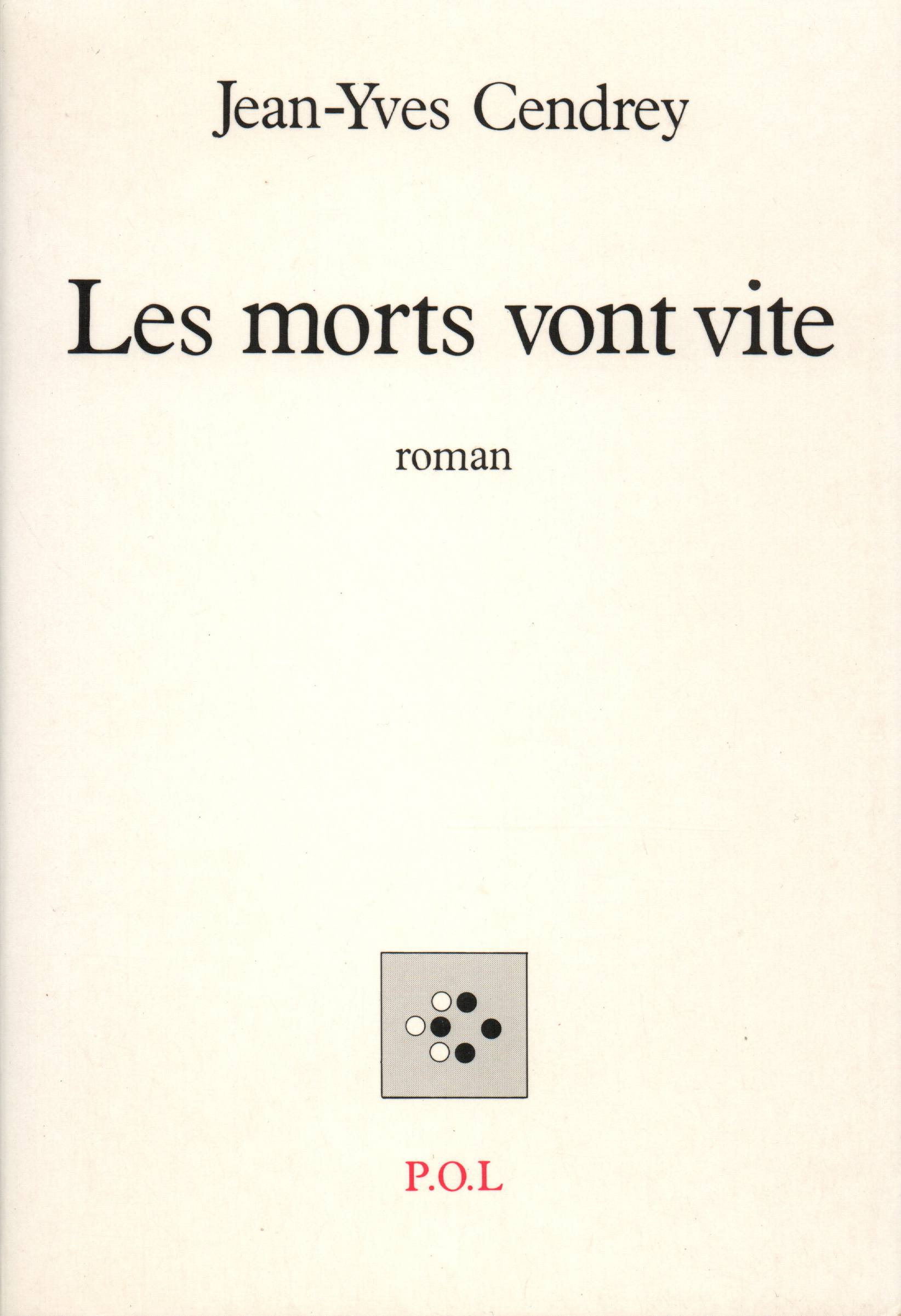 Les morts vont vite (9782867442377-front-cover)