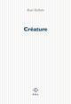 Créature (9782867447433-front-cover)