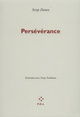 Persévérance, Entretien (9782867443213-front-cover)