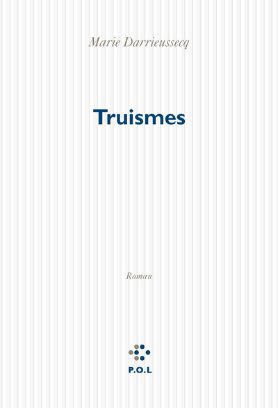 Truismes (9782867445279-front-cover)