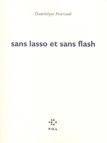Sans lasso et sans flash (9782867447853-front-cover)