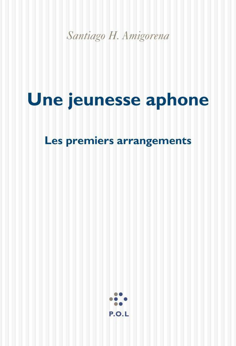 Une jeunesse aphone, Les premiers arrangements (9782867447679-front-cover)