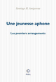 Une jeunesse aphone, Les premiers arrangements (9782867447679-front-cover)