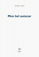 Mon bel autocar (9782867449666-front-cover)