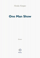 One Man Show (9782867448997-front-cover)