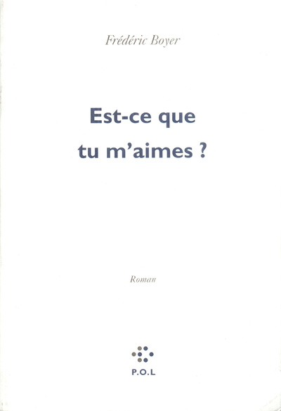 Est-ce que tu m'aimes ? (9782867444449-front-cover)