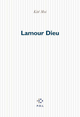 Lamour Dieu (9782867446528-front-cover)