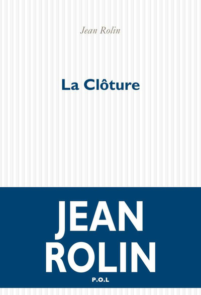 La Clôture (9782867448584-front-cover)