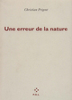 Une erreur de la nature (9782867445019-front-cover)