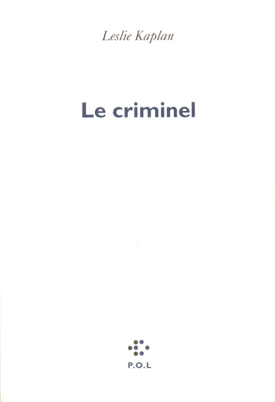 Le Criminel (9782867440328-front-cover)