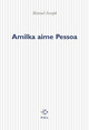Amilka aime Pessoa (9782867449215-front-cover)