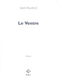 Le Ventre (9782867444661-front-cover)