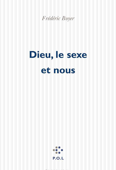 Dieu, le sexe et nous (9782867445170-front-cover)