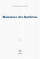 Naissance des fantômes (9782867446139-front-cover)