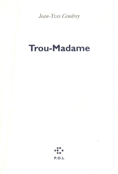 Trou-Madame (9782867445262-front-cover)