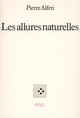 Les Allures naturelles (9782867442186-front-cover)