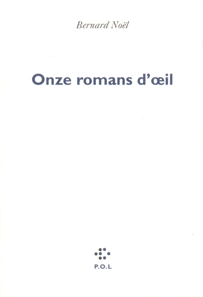 Onze romans d'oeil (9782867441103-front-cover)