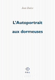 L'Autoportrait aux dormeuses (9782867447914-front-cover)