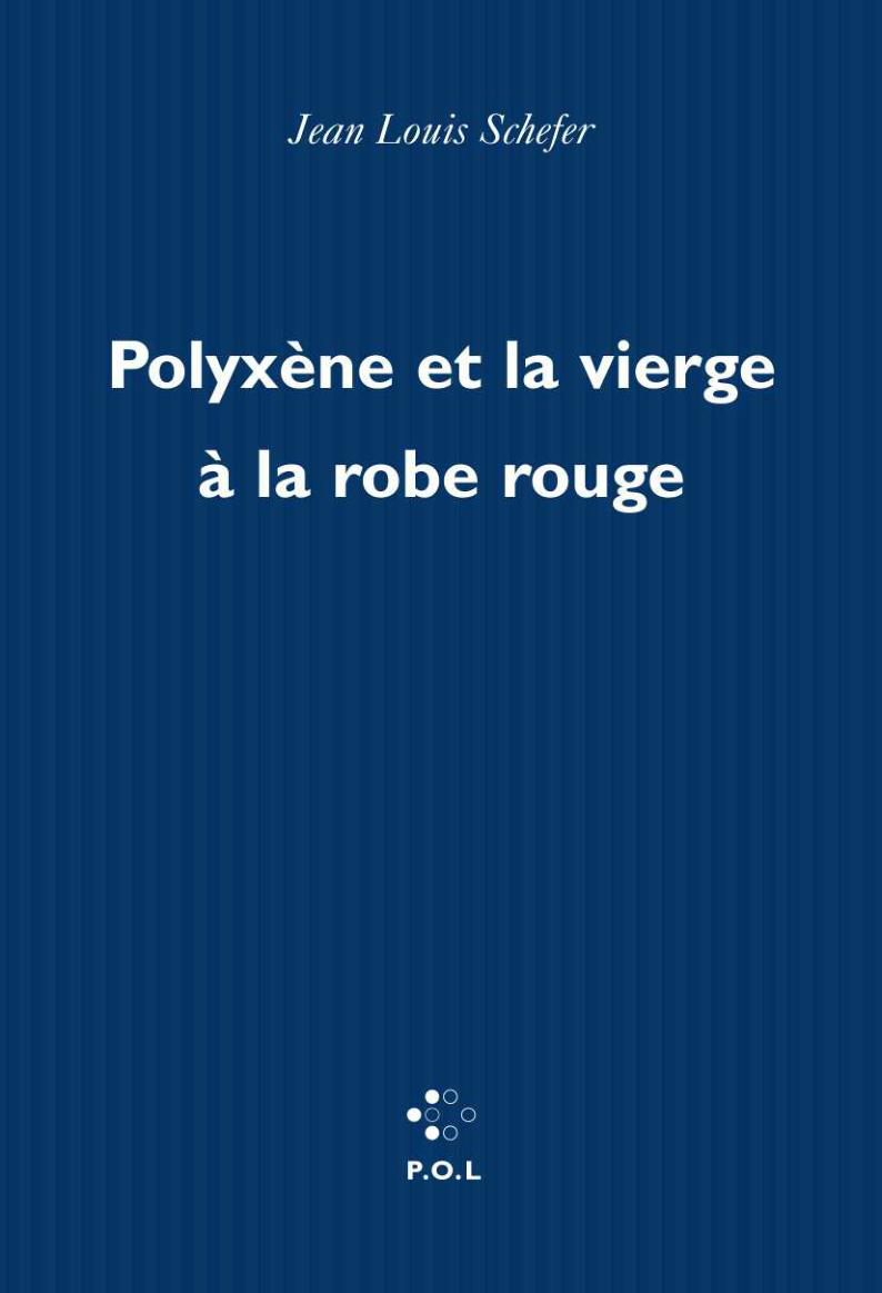 Polyxène et la vierge à la robe rouge (9782867448904-front-cover)