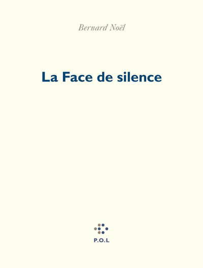 La Face de silence (9782867449185-front-cover)