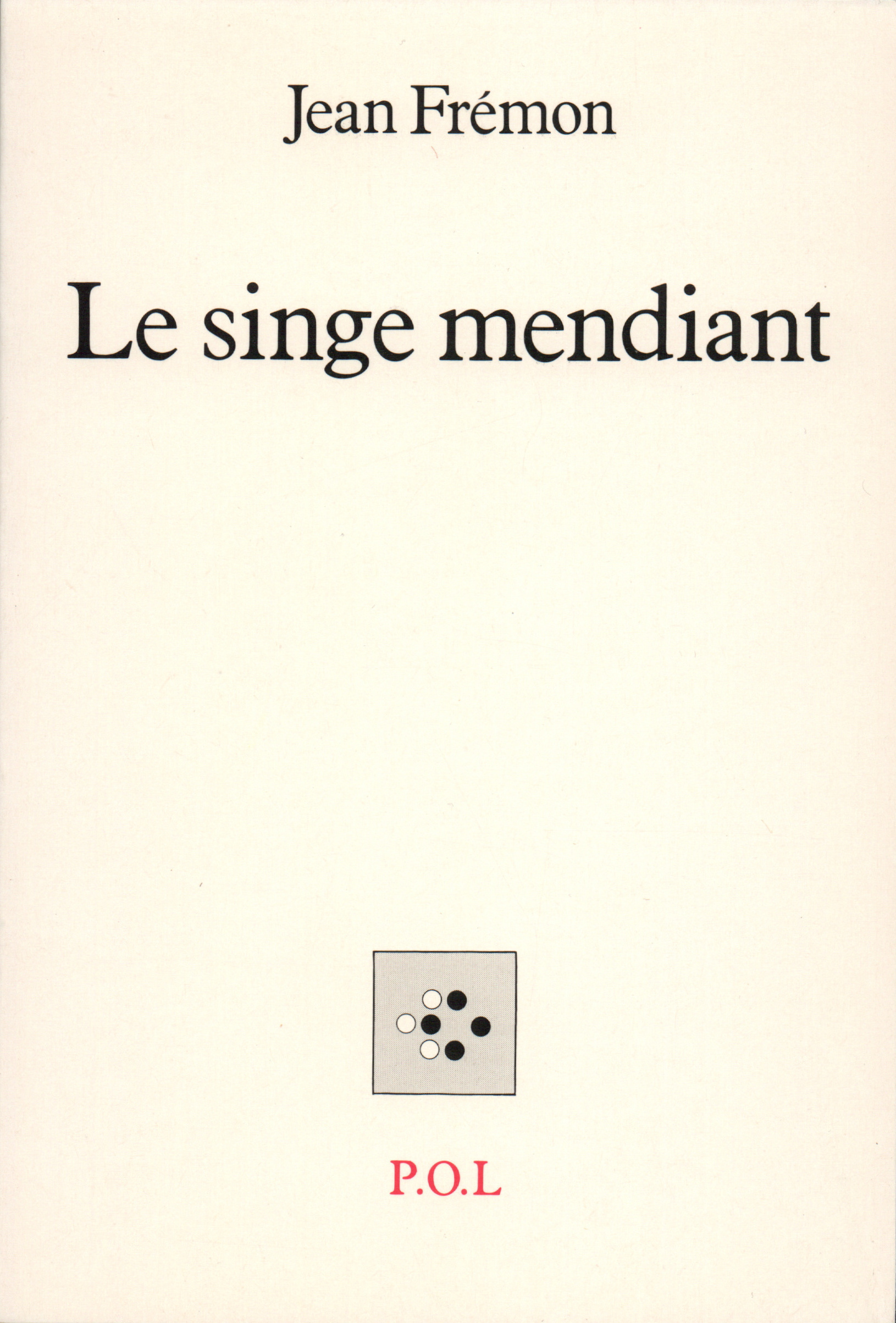 Le Singe mendiant (9782867442193-front-cover)
