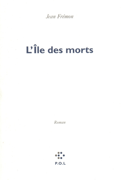 L'Île des morts (9782867444128-front-cover)
