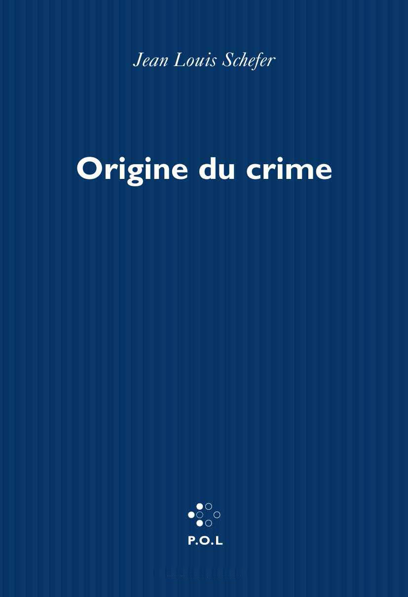 Origine du crime (9782867446481-front-cover)