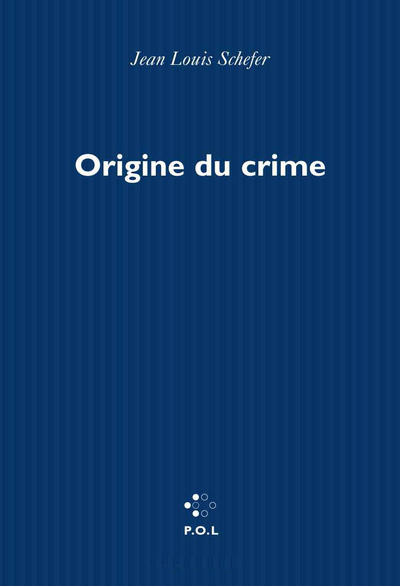 Origine du crime (9782867446481-front-cover)