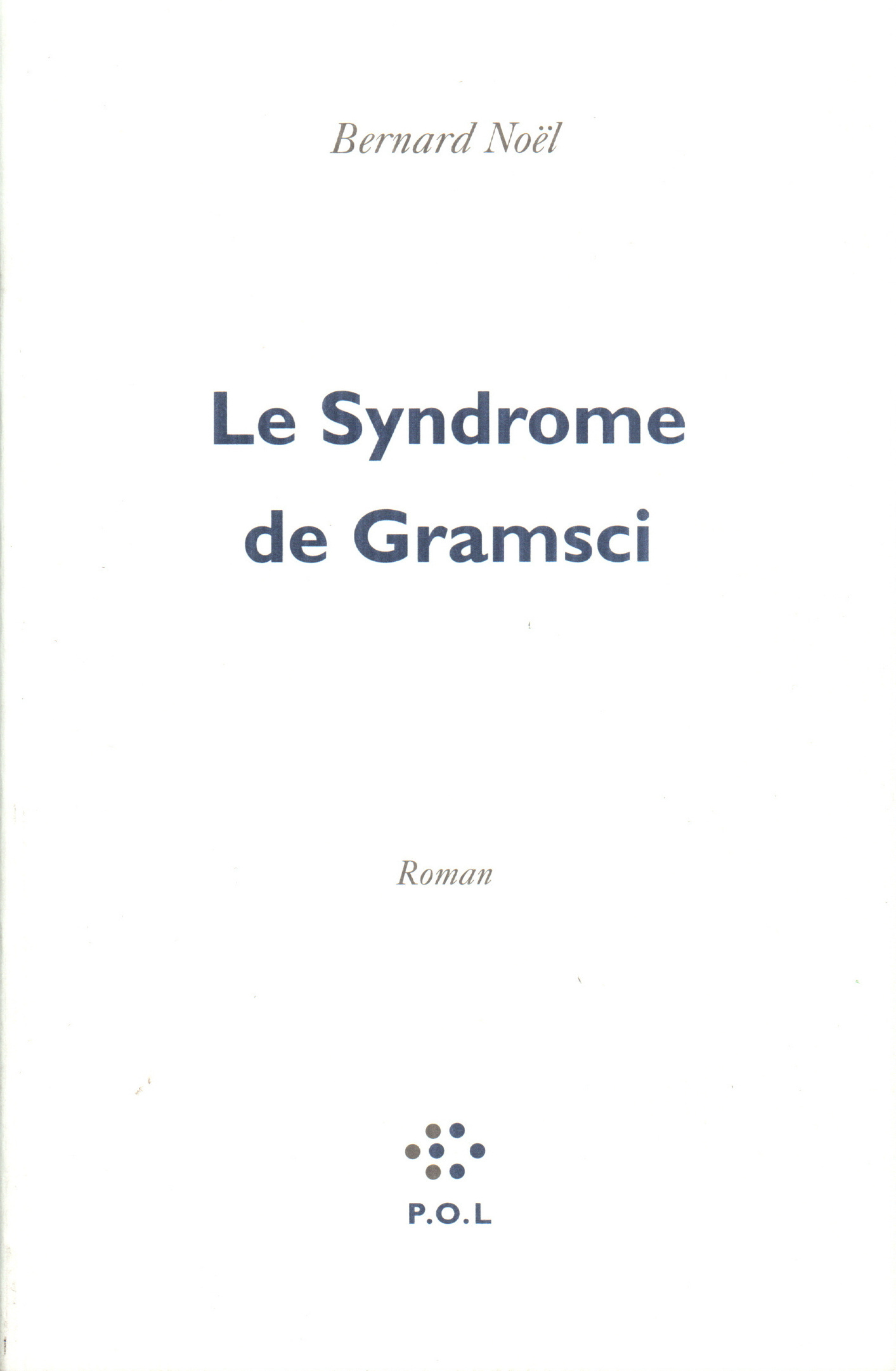 Le Syndrome de Gramsci (9782867444036-front-cover)