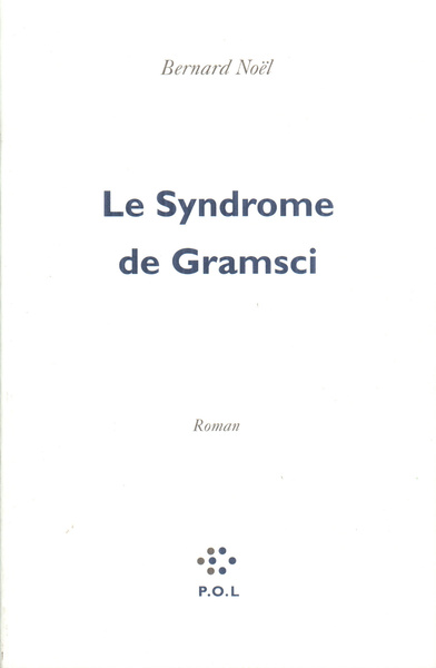 Le Syndrome de Gramsci (9782867444036-front-cover)