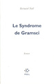 Le Syndrome de Gramsci (9782867444036-front-cover)