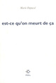 est-ce qu'on meurt de ça (9782867444470-front-cover)