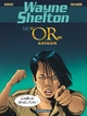 Wayne Shelton - Tome 14 - L'or de Saïgon (9782505116851-front-cover)