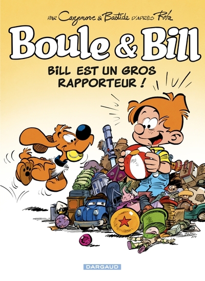 Boule & Bill - Tome 37 - Bill est un gros rapporteur ! (9782505117124-front-cover)