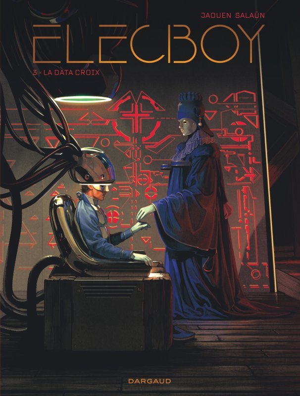 Elecboy - Tome 3 - La Data Croix (9782505115076-front-cover)