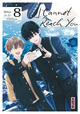 I Cannot Reach You - Tome 8 (9782505133315-front-cover)