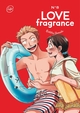 Love Fragrance - Tome 8 (9782505112600-front-cover)