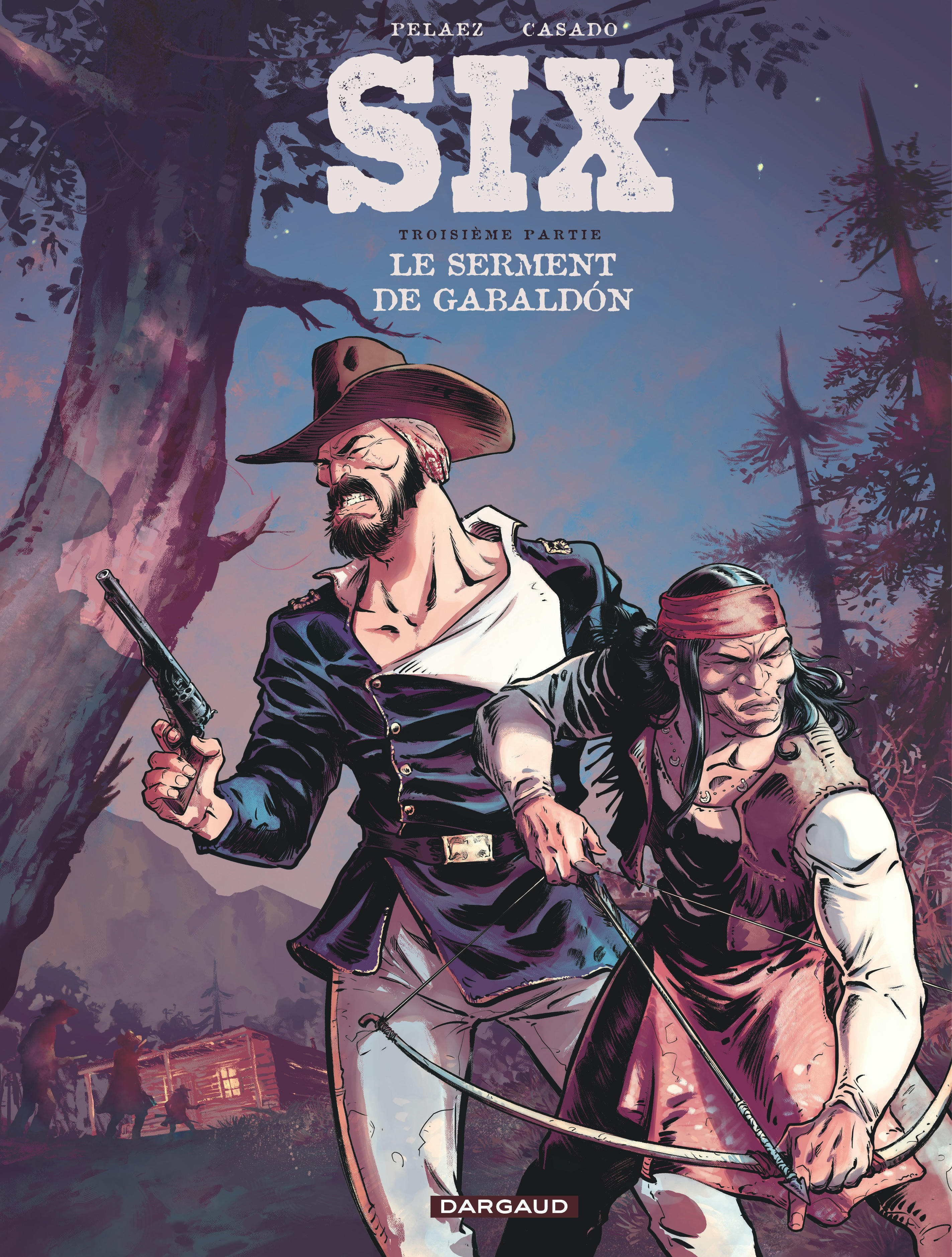 Six - Tome 3 - Le serment de Gabaldón (9782505128540-front-cover)