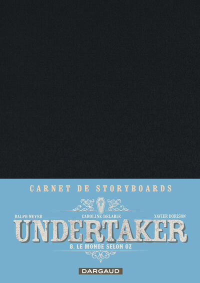Undertaker - Tome 8 - Le Monde selon Oz (9782505141945-front-cover)