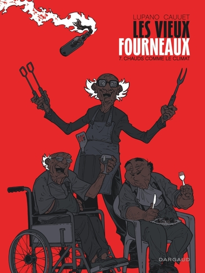 Les Vieux Fourneaux - Tome 7 - Chauds comme le climat (9782505113652-front-cover)