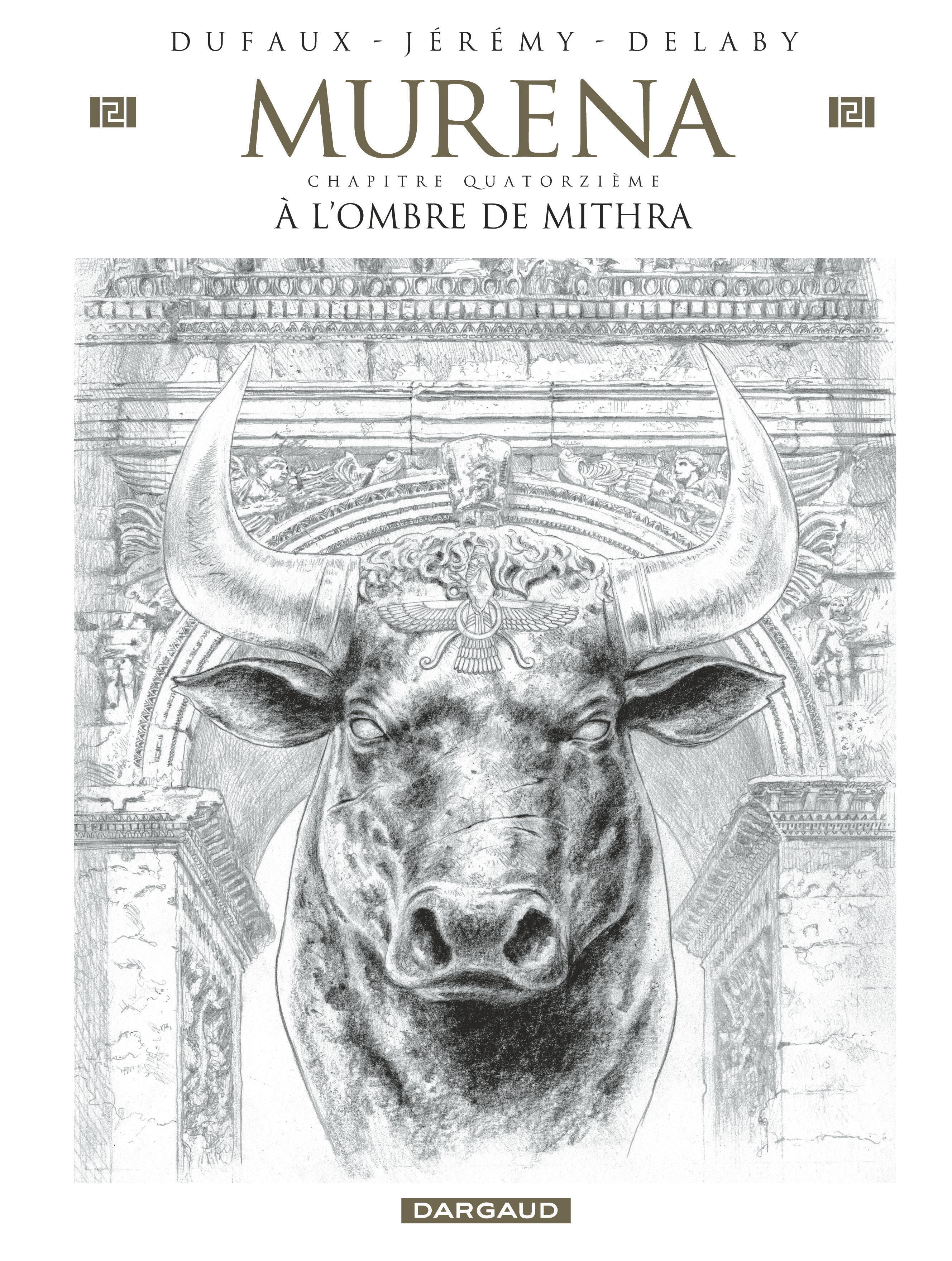 Murena - Tome 14 - À l’ombre de Mithra, Édition crayonnée (9782505145516-front-cover)