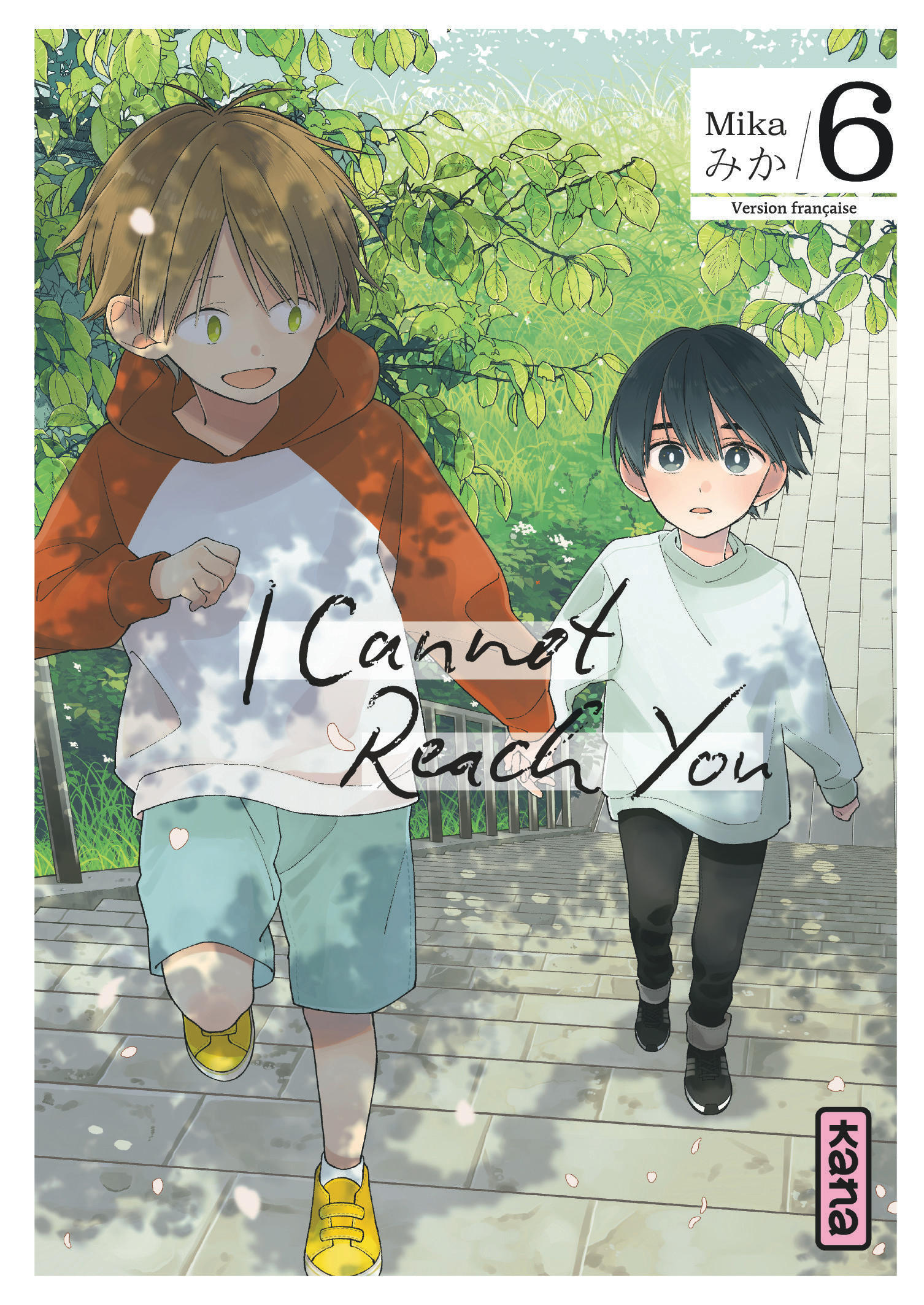 I Cannot Reach You - Tome 6 (9782505123453-front-cover)