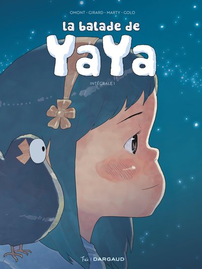 La balade de Yaya intégrale tome 1 (9782492881015-front-cover)