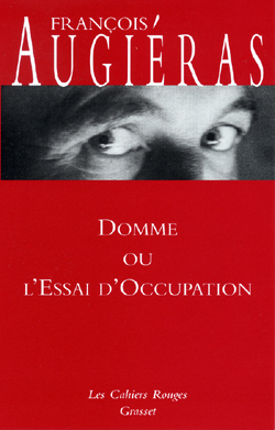 Domme ou l'essai d'occupation, (*) (9782246550822-front-cover)