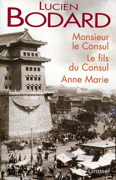 Monsieur le Consul - Le fils du Consul - Anne Marie (9782246591214-front-cover)