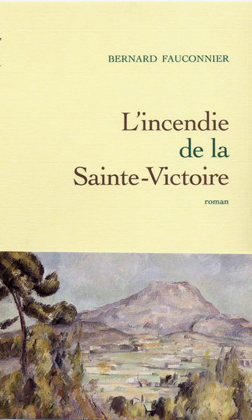 L'incendie de la Sainte-Victoire (9782246500711-front-cover)