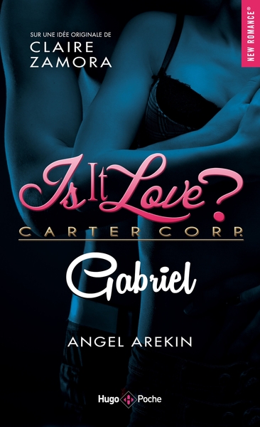 Is it love ? - Gabriel (9782755647129-front-cover)