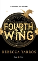 Fourth Wing - Version française - Poche, The Empyrean Tome 1 (9782755681444-front-cover)