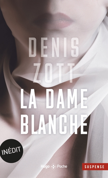 La dame blanche - Inédit (9782755693836-front-cover)